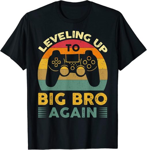 Funny Leveling Up To Big Bro Again Vintage Big Brother Again T-Shirt