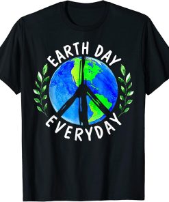 Earth Day Everyday Protect Our Planet Save Mother Earth T-Shirt